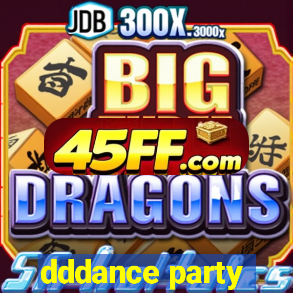 dddance party